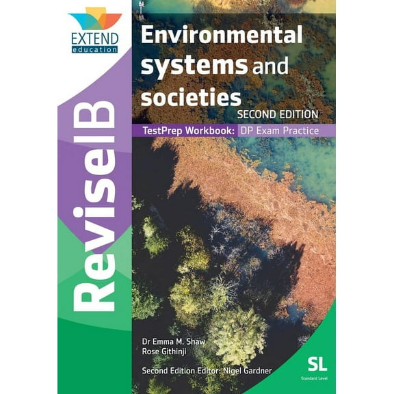 Environmental Systems and Societies (SL): Revise IB TestPrep Workbook (SECOND EDITION) (Paperback)