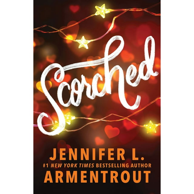 Scorched by Jennifer L. Armentrout - Book 2 of 2, Paperback