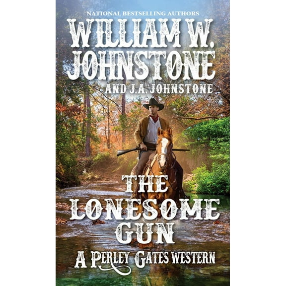 William W. Johnstone: The Lonesome Gun (Paperback)