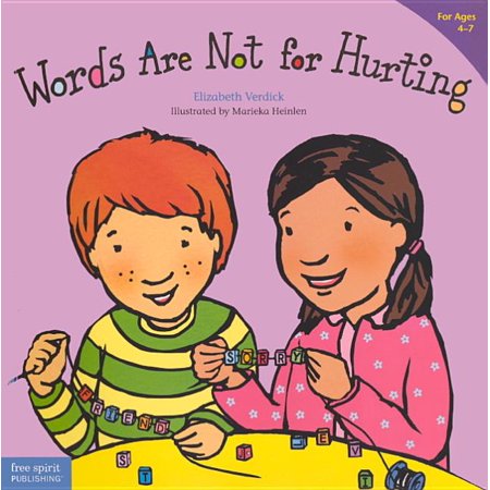 Best Behavior: Words Are Not for Hurting (Words That Mean The Best)