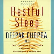 Restful Sleep: The Complete Mind/Body Program for Overcoming Insomnia [Paperback - Used]