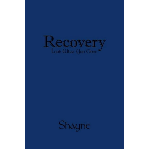 Recovery - Look What You Done (Paperback)