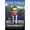 thumbnail image 2 of The Hollywood Commandments: A Spiritual Guide to Secular Success, 2 of 2