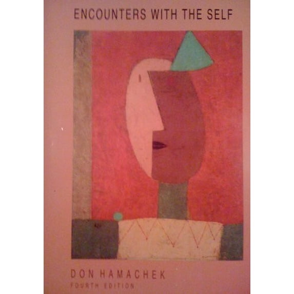 Pre-Owned Encounters with the Self (Paperback) 0030557445 9780030557446