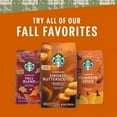 thumbnail image 5 of Starbucks Ground Smoked Butterscotch Coffee 11 oz, 5 of 5