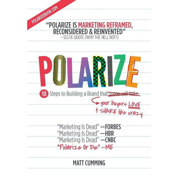 Polarize: Fast-Track Marketing For Growth Hackers (Hardcover)
