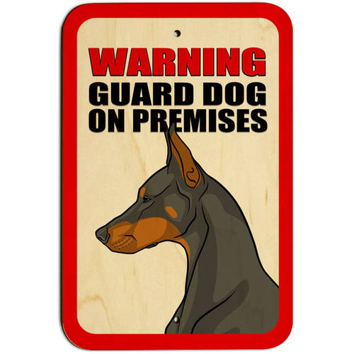 dog on premises sign walmart