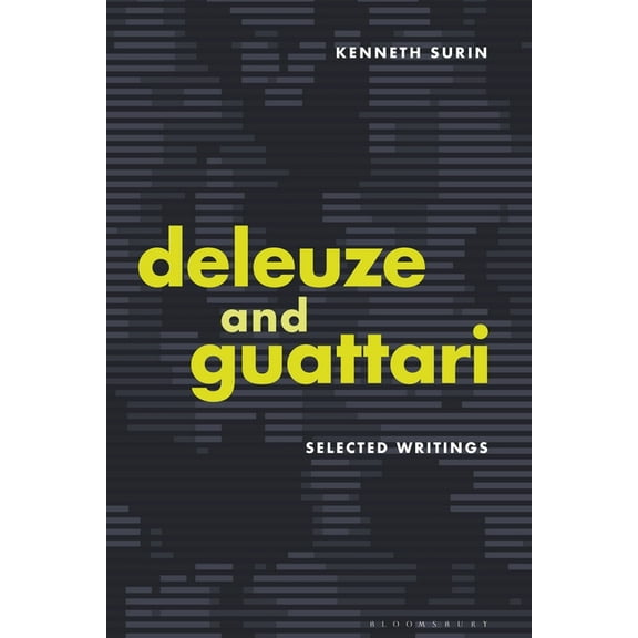 Deleuze and Guattari: Selected Writings, (Paperback)