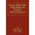 thumbnail image 2 of Dual-Process Theories in Social Psychology (Hardcover), 2 of 3