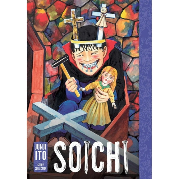 Soichi: Junji Ito Story Collection (Hardcover)