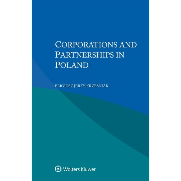 Corporations and Partnerships in Poland, (Paperback)