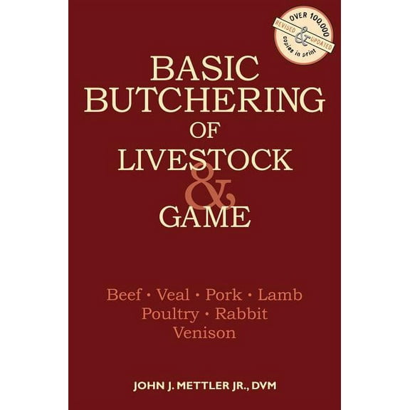 Basic Butchering of Livestock & Game - Paperback