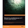 thumbnail image 1 of Pre-Owned Mastering Phpmyadmin 2.11 for Effective MySQL Management (Paperback), 1 of 1