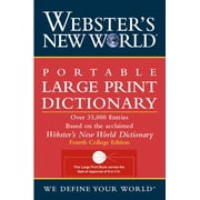 Webster's New World: Webster's New World Portable Large Print Dictionary, Second Edition (Edition 2) (Paperback)