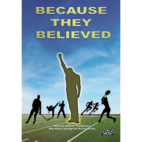 Because They Believed