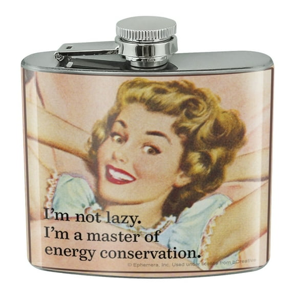 I'm not Lazy Master of Energy Conservation Funny Humor Stainless Steel 5oz Hip Drink Kidney Flask