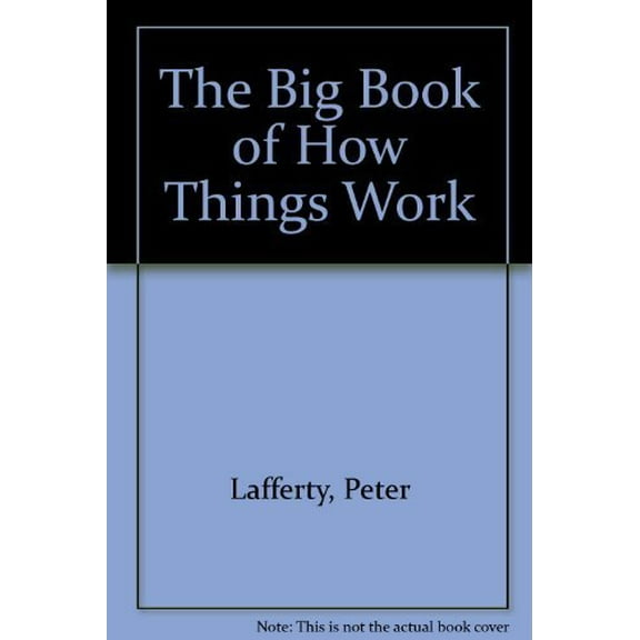 Pre-Owned The Big Book of How Things Work Paperback