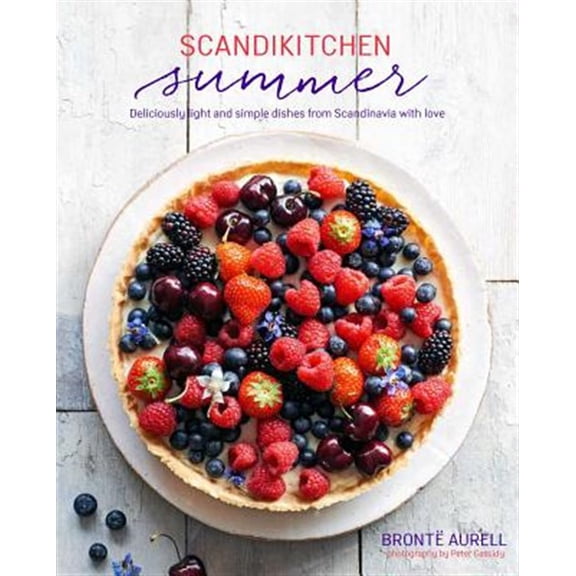 Pre-Owned ScandiKitchen Summer : Simply delicious food for lighter, warmer days (Hardcover)