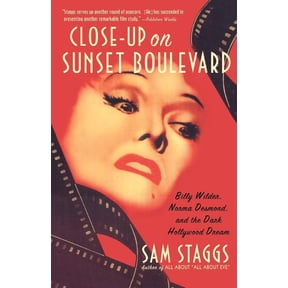 Pre-Owned Close-up on Sunset Boulevard : Billy Wilder, Norma Desmond, and the Dark Hollywood Dream (Paperback)