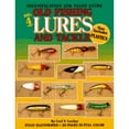 thumbnail image 1 of Pre-Owned Old Fishing Lures & Tackle: Old Fishing Lures and Tackle (Edition 4) (Paperback), 1 of 1