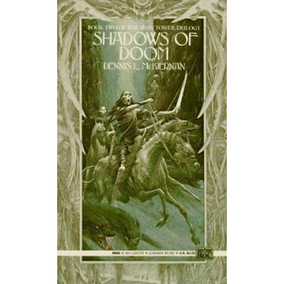Pre-Owned Shadows of Doom (Iron Tower Trilogy) (Unknown) 0451451031 9780451451033
