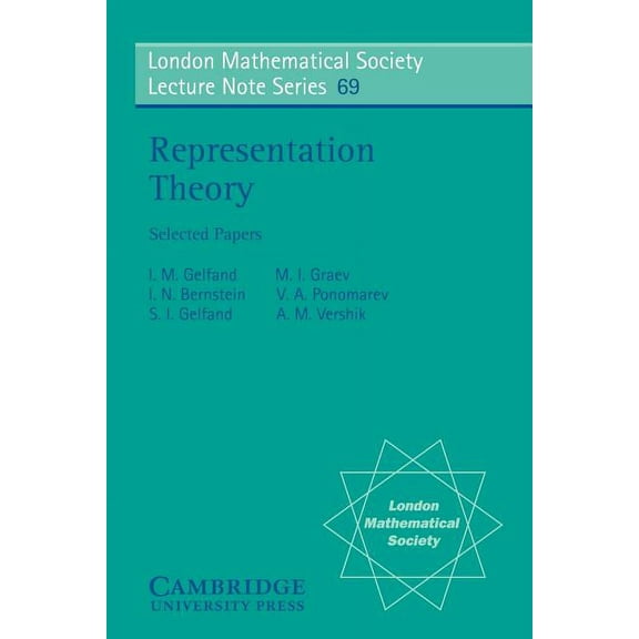 London Mathematical Society Lecture Note Representation Theory: Selected Papers, Book 69, (Paperback)