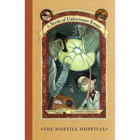 Pre-Owned The Hostile Hospital (A Series of Unfortunate Events #8) (Paperback) 0439451078 9780439451079