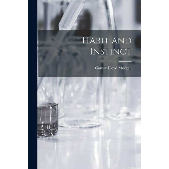 Habit and Instinct (Paperback)