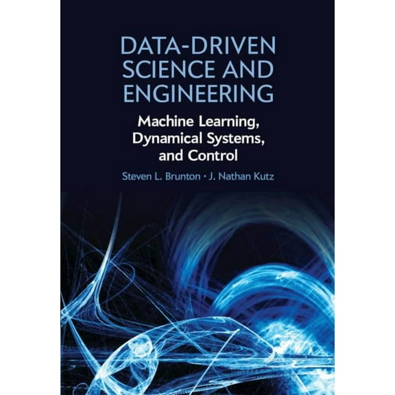 Data-Driven Science and Engineering, (Hardcover)