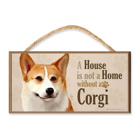 Corgi v3 "A House is Not a Home without a Corgi" Dog Sign / Plaque featuring the art of Scott Rogers