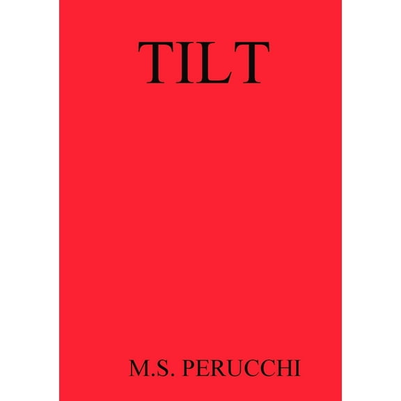 Tilt, (Paperback)