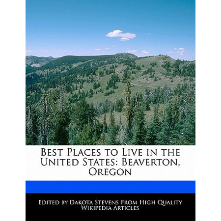 Best Places to Live in the United States : Beaverton,