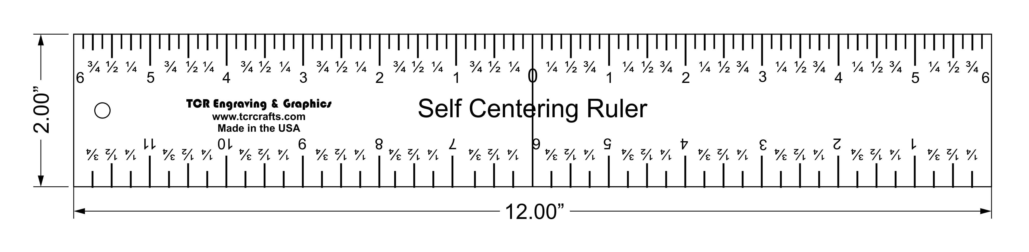 Laser Cut Self Centering Ruler 12" - ~1/4" Thick -Imperial