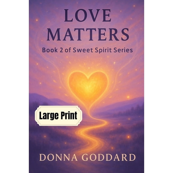 Love Matters: Large Print, (Paperback)