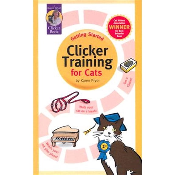 Pre-Owned Getting Started: Clicker Training for Cats (Paperback) 1890948144 9781890948146