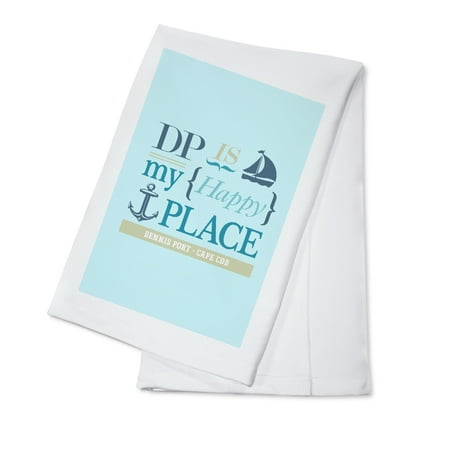Dennis Port, Massachusetts - Dennis Port is My Happy Place (#2 - Teal) - Lantern Press Artwork (100% Cotton Kitchen (Best Place Sell My China Dishes)