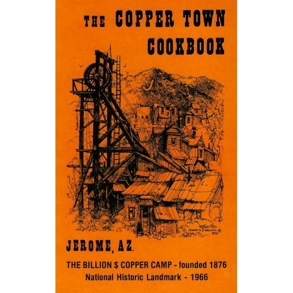 Coppertown Cookbook (Other)