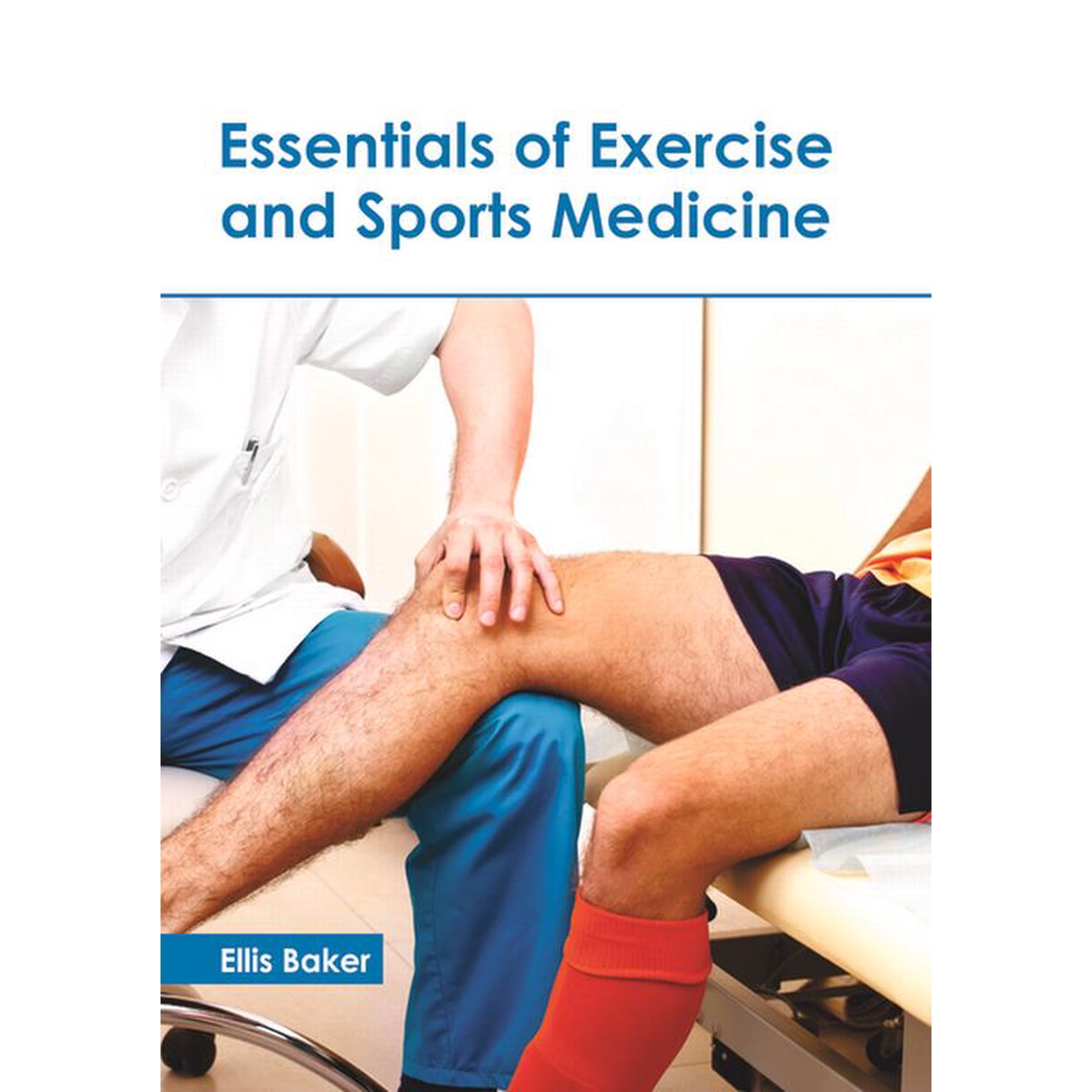 Essentials of Exercise and Sports Medicine, (Hardcover)