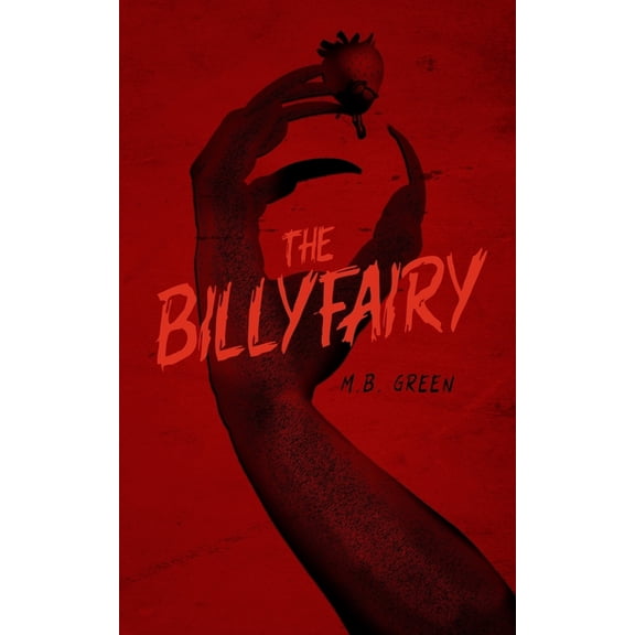 The Billyfairy, (Paperback)