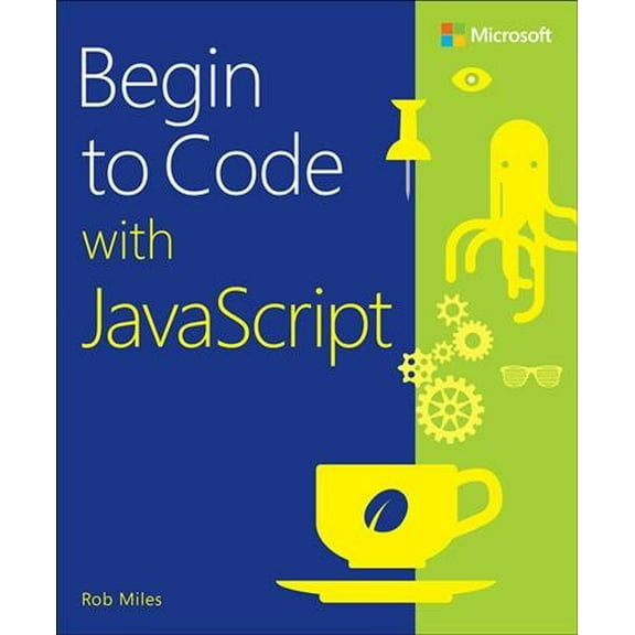 Pre-Owned Begin to Code with JavaScript Paperback