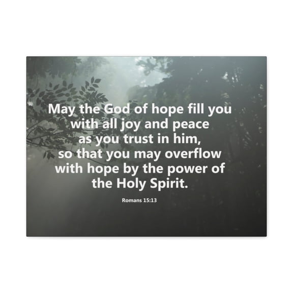 Scripture Walls God Of Hope Romans 15:13 Bible Verse Canvas Christian Wall Art Ready to Hang Unframed