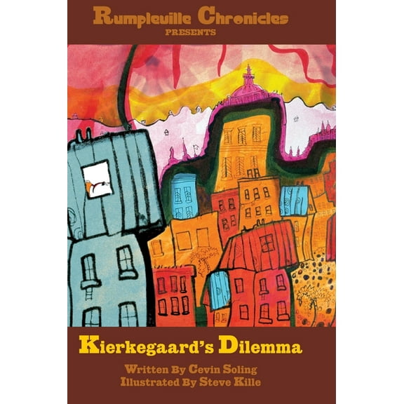 Kierkegaard's Dilemma (Hardcover)