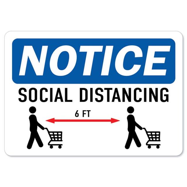 SignMission OS-NS-D-1014-25596 Coronavirus Notice Sign - Notice Social Distancing