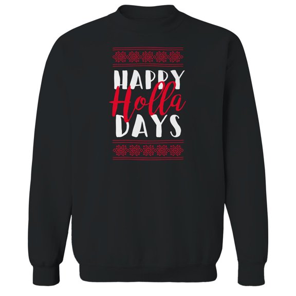 Christmas Holiday Happy Holla Days Script Graphic Black Men's Cotton Pullover Sweatshirt