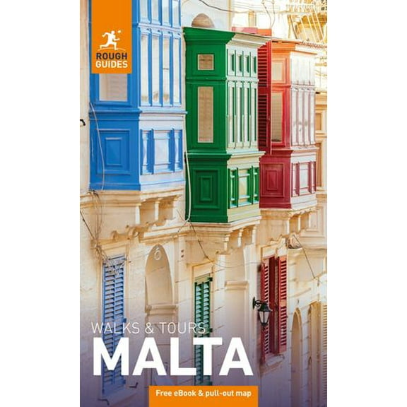 Rough Guides Walks and Tours Malta: Travel Guide with eBook
