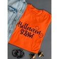 thumbnail image 3 of Halloween Squad T-Shirt Women -Image by Shutterstock, Female XX-Large, 3 of 4