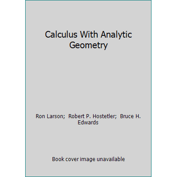 Pre-Owned Calculus With Analytic Geometry (Hardcover) 0618503005 9780618503001