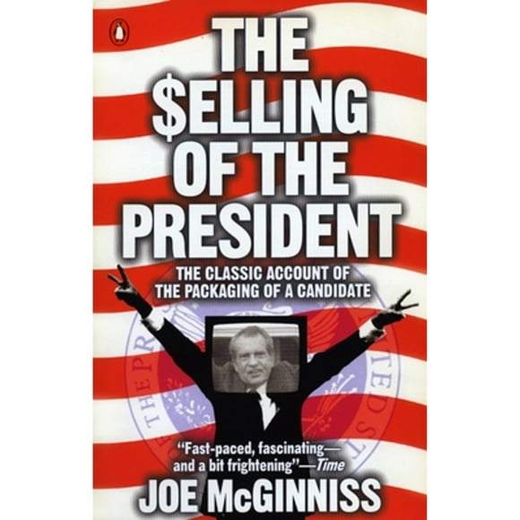 Pre-Owned The Selling of the President (Paperback 9780140112405) by Joe McGinniss