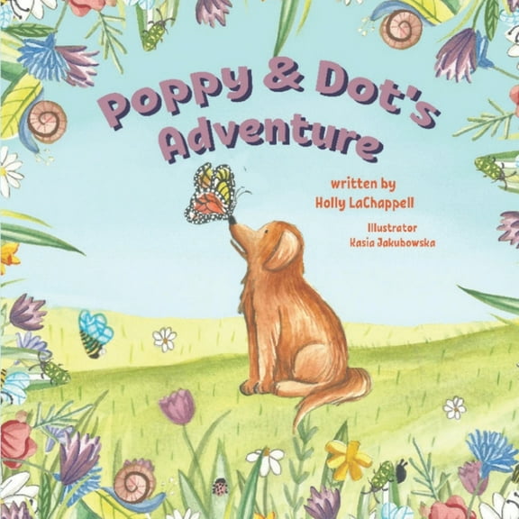 Poppy & Dot's Adventure, (Paperback)