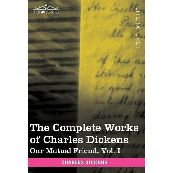 The Complete Works of Charles Dickens (in 30 Volumes, Illustrated) (Hardcover)